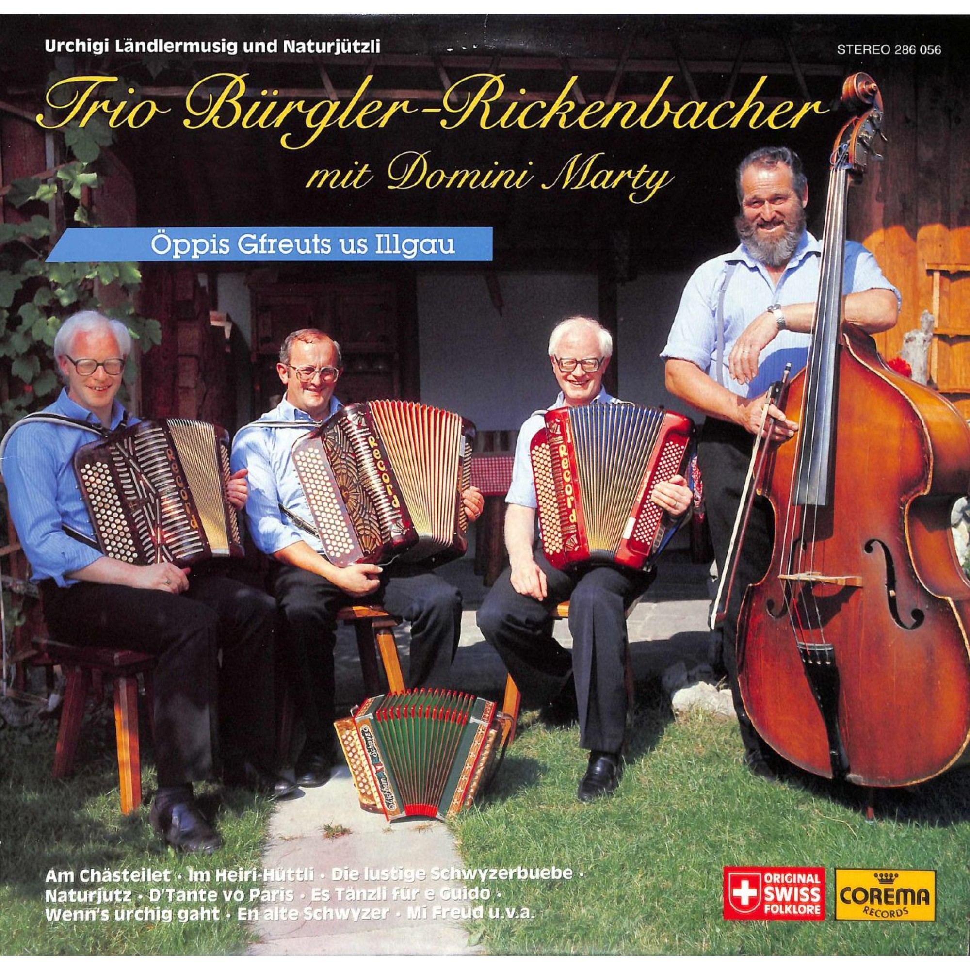 CD Trio Bürgler-Rickenbacher mit Domini Marty - Öppis Gfreuts us Illgau CD Trio Bürgler-Rickenbacher mit Domini Marty - Öppis Gfreuts us Illgau