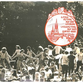 CD 6. Folkfestival auf der Lenzburg - 1. Folkfestival auf dem Gurten-Bern - 1977 - 2 LPs
