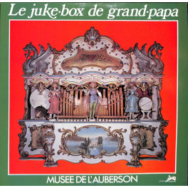 CD Le juke-box de grand-papa - Musée de L'Auberson