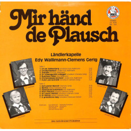 CD Ländlerkapelle Edy Wallimann-Clemens Gerig - Mir händ de Plausch