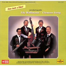 CD LK Edy Wallimann-Clemens Gerig - Das isch s'Zäni