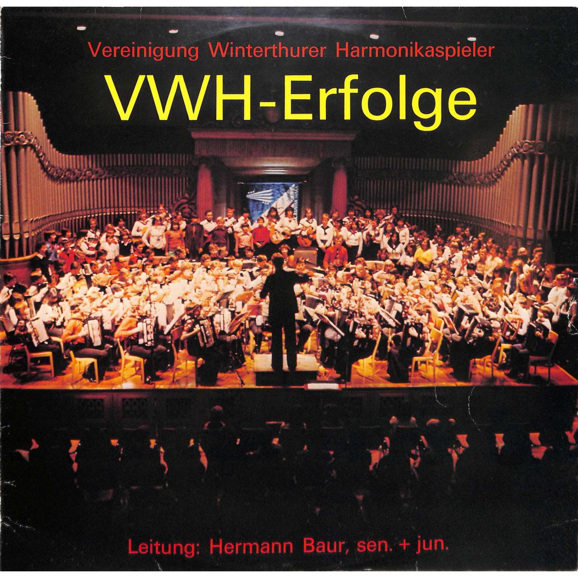 CD Vereinigung Winterthurer Harmonikaspieler - VWH-Erfolge, Ltg. Hermann Baur CD Vereinigung Winterthurer Harmonikaspieler - VWH-Erfolge, Ltg. Hermann Baur