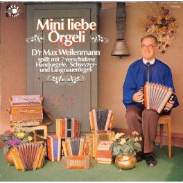 CD D'r Max Weilenmall - Mini liebe Örgeli