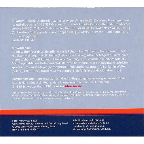 CD-Kopie: Eusebius Bitterli, Gangster wider Willen - Krimi Ruedi Walter, Margrit Rainer