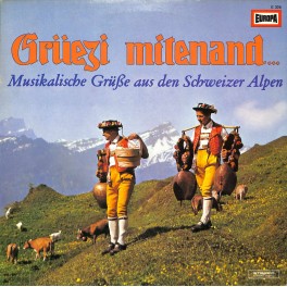 CD Grüezi mitenand - Die Zürisee-Musikante