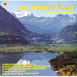 CD Am Alphütte-Fäscht - Giswil singt und musiziert