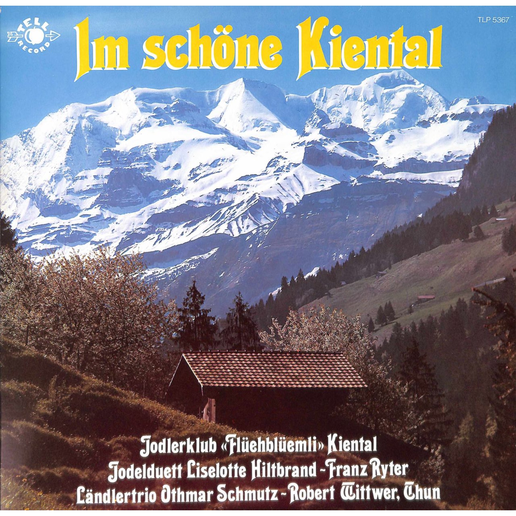 CD Jodlerklub Flüehblüemli Kiental u.a. - Im schöne Kiental - 1983 CD Jodlerklub Flüehblüemli Kiental u.a. - Im schöne Kiental - 1983