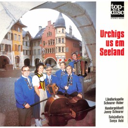 CD LK Scheurer-Huber, HD Jenny-Scheurer, Sonya Aebi - Urchigs us em Seeland - 1973