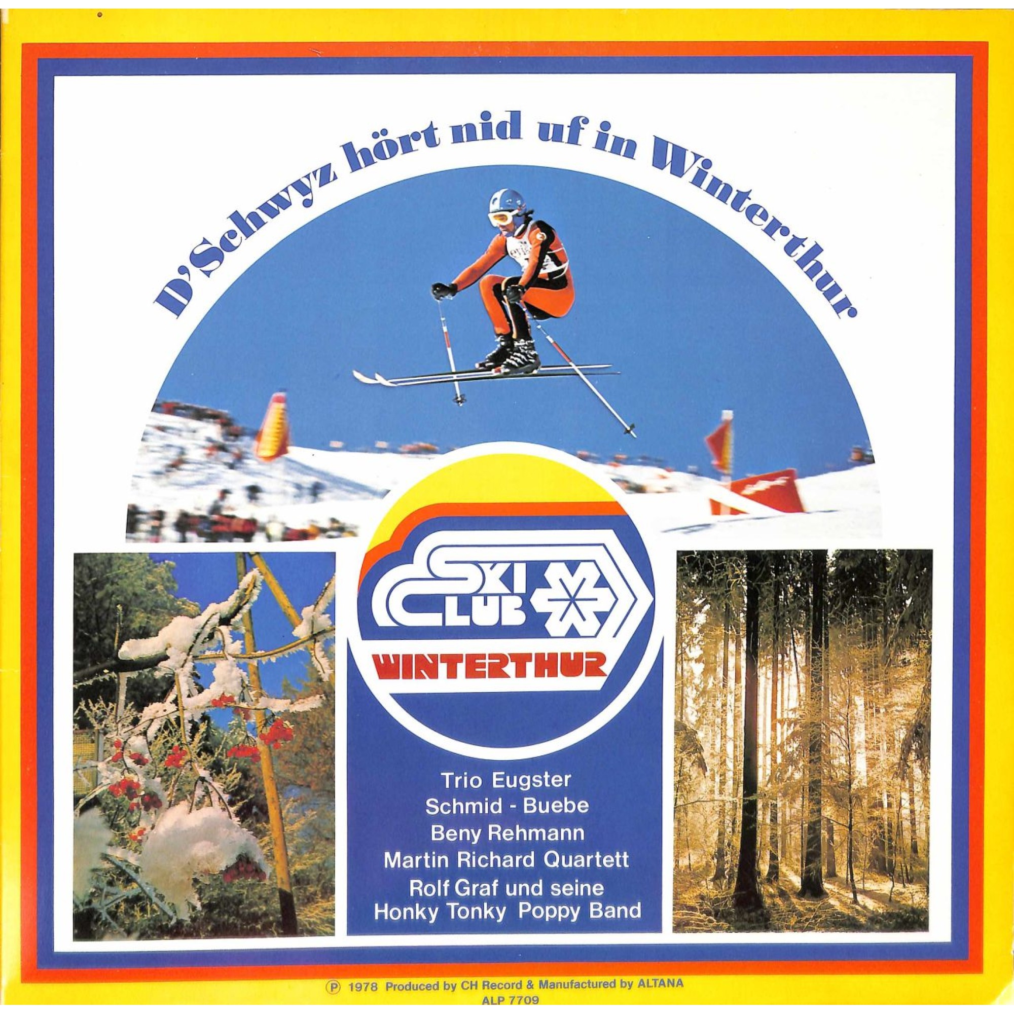 CD D'Schwyz hört nid uf in Winterthur - Jugendskilager Lenk - 1978 CD D'Schwyz hört nid uf in Winterthur - Jugendskilager Lenk - 1978