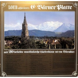 CD LOEB offeriert: E Bärner Platte mit 20 beliebte musikalische Leckerbissen - 100 Jahre LOEB