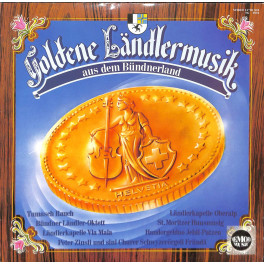 CD Goldene Ländlermusik aus dem Bündnerland - 1978