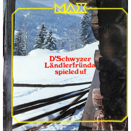 CD D'Schwyzer Ländlerfründa spieled uf 