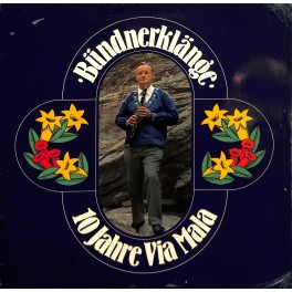 CD Bündnerklänge - 10 Jahre Via Mala