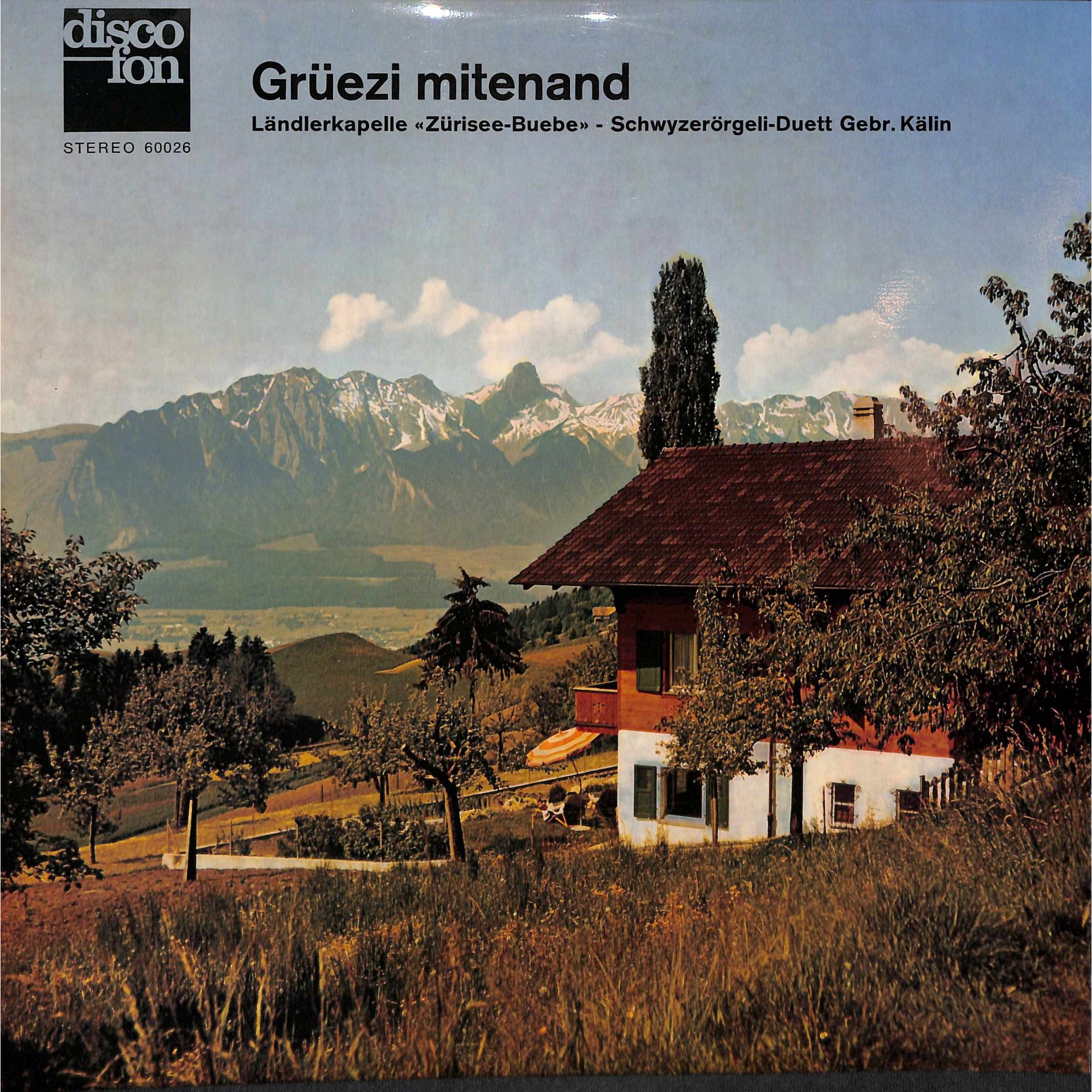 CD Grüezi mitenand - LK Zürisee-Buebe, SD Gebr. Kälin CD Grüezi mitenand - LK Zürisee-Buebe, SD Gebr. Kälin
