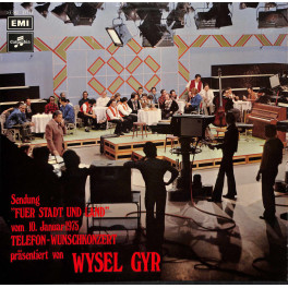 CD Für Stadt und Land, Sendung vom 10. Januar 1975 Wunschkonzert mit Wysel Gyr