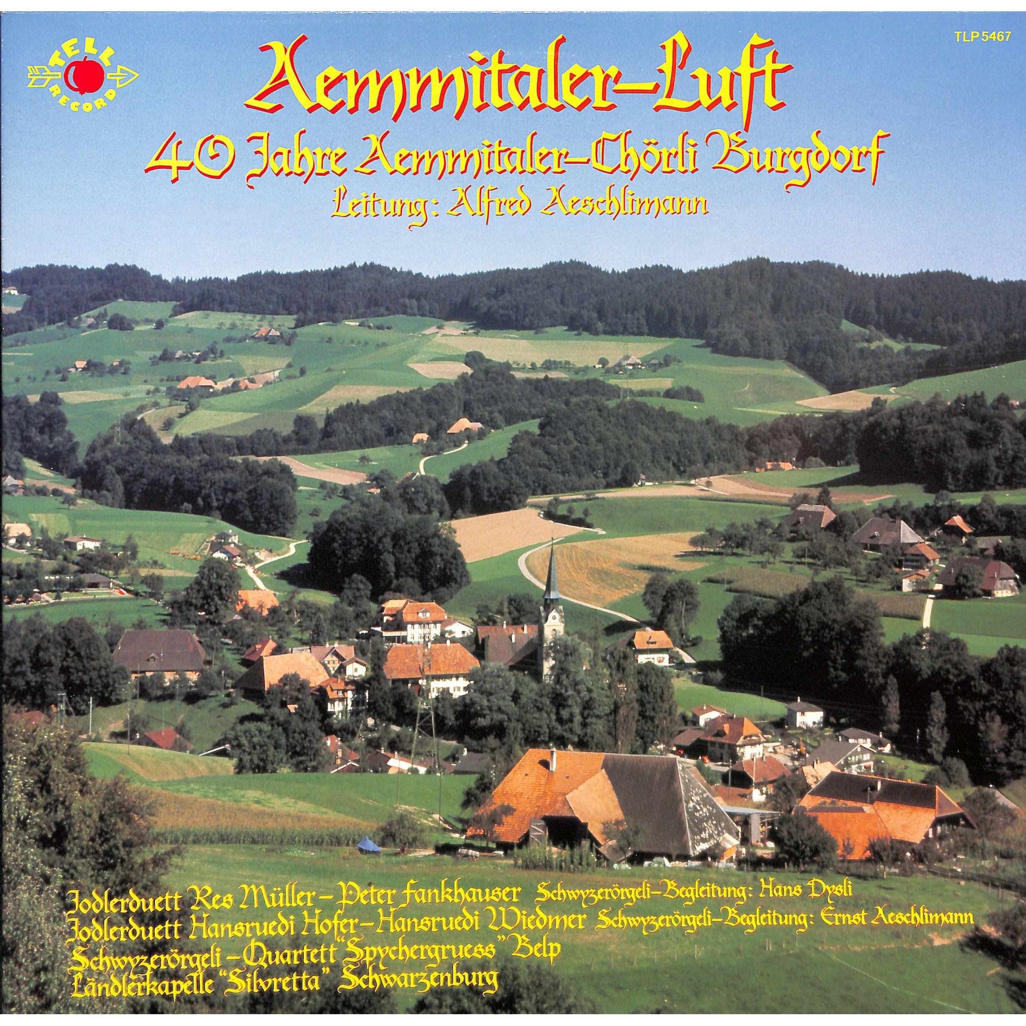 CD Aemmitaler-Chörli Burgdorf, Res Müller, Peter Fankhauser - Aemmitaler-Luft CD Aemmitaler-Chörli Burgdorf, Res Müller, Peter Fankhauser - Aemmitaler-Luft