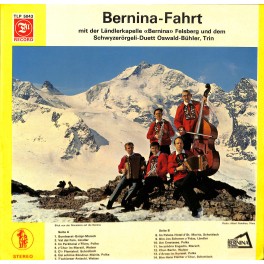 CD LK Bernina Felsberg und SD Oswald-Bühler Trin - Bernina-Fahrt