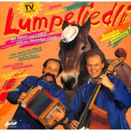 CD Arno und Carlo und em Nostalgie-Chörli - Lumpeliedli - Bombestimmig!