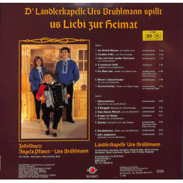 CD D' Ländlerkapelle Urs Brühlmann spillt us Liebi zur Heimat