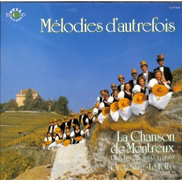 CD La Chanson de Montreux - Mélodies d'autrefois, Orchestre Le Folly