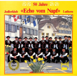 CD 50 Jahre Jodlerklub Echo vom Napf Luthern