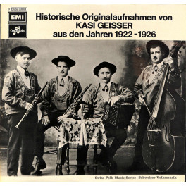 CD Historische Originalaufnahmen von KASI GEISSER aus den Jahren 1922-1926 - 1975