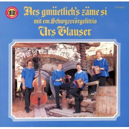 CD Äs gmüetlichs zäme si mit em Schwyzerörgelitrio Urs Glauser - 1986