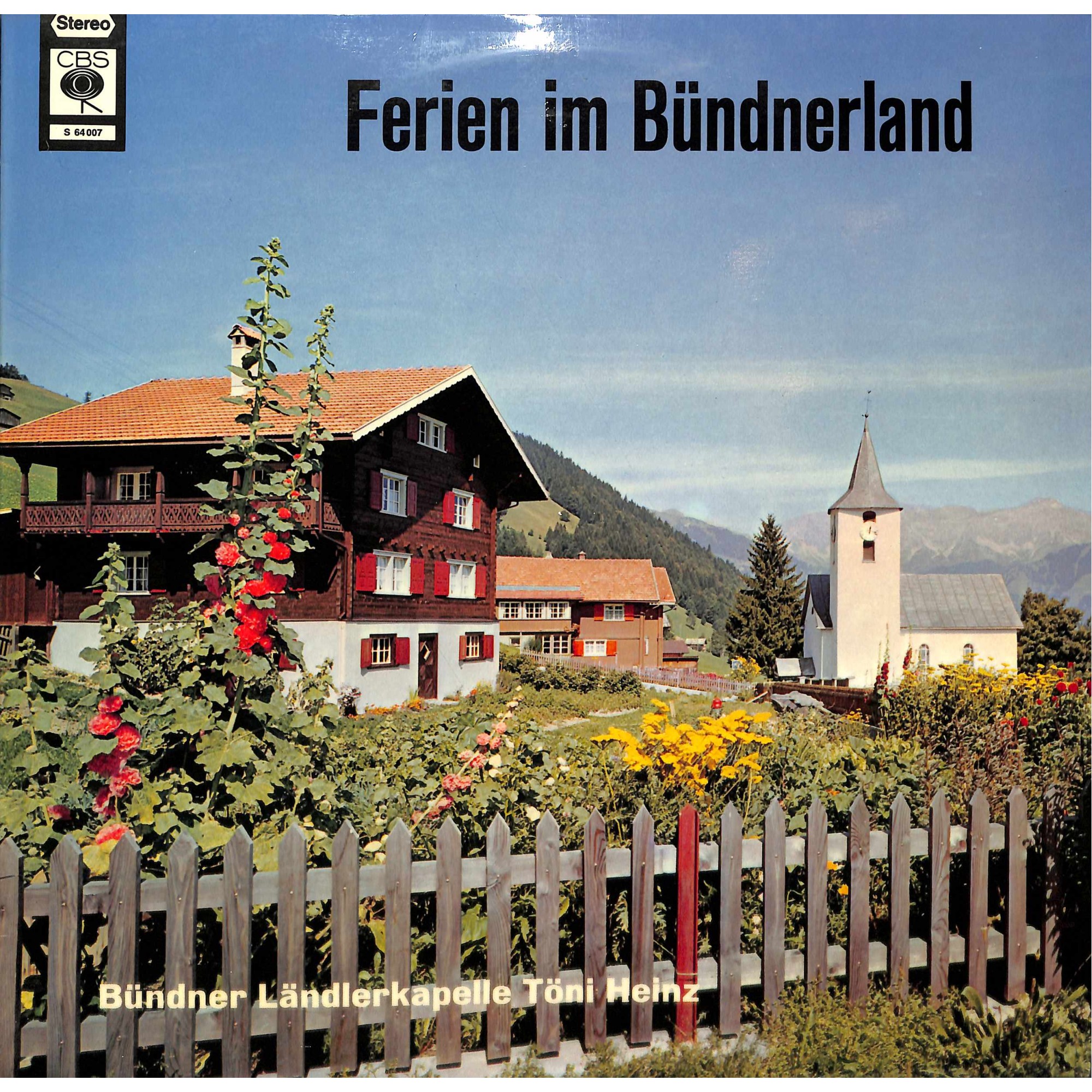 CD Bündner Ländlerkapelle Töni Heinz - Ferien in Graubünden CD Bündner Ländlerkapelle Töni Heinz - Ferien in Graubünden
