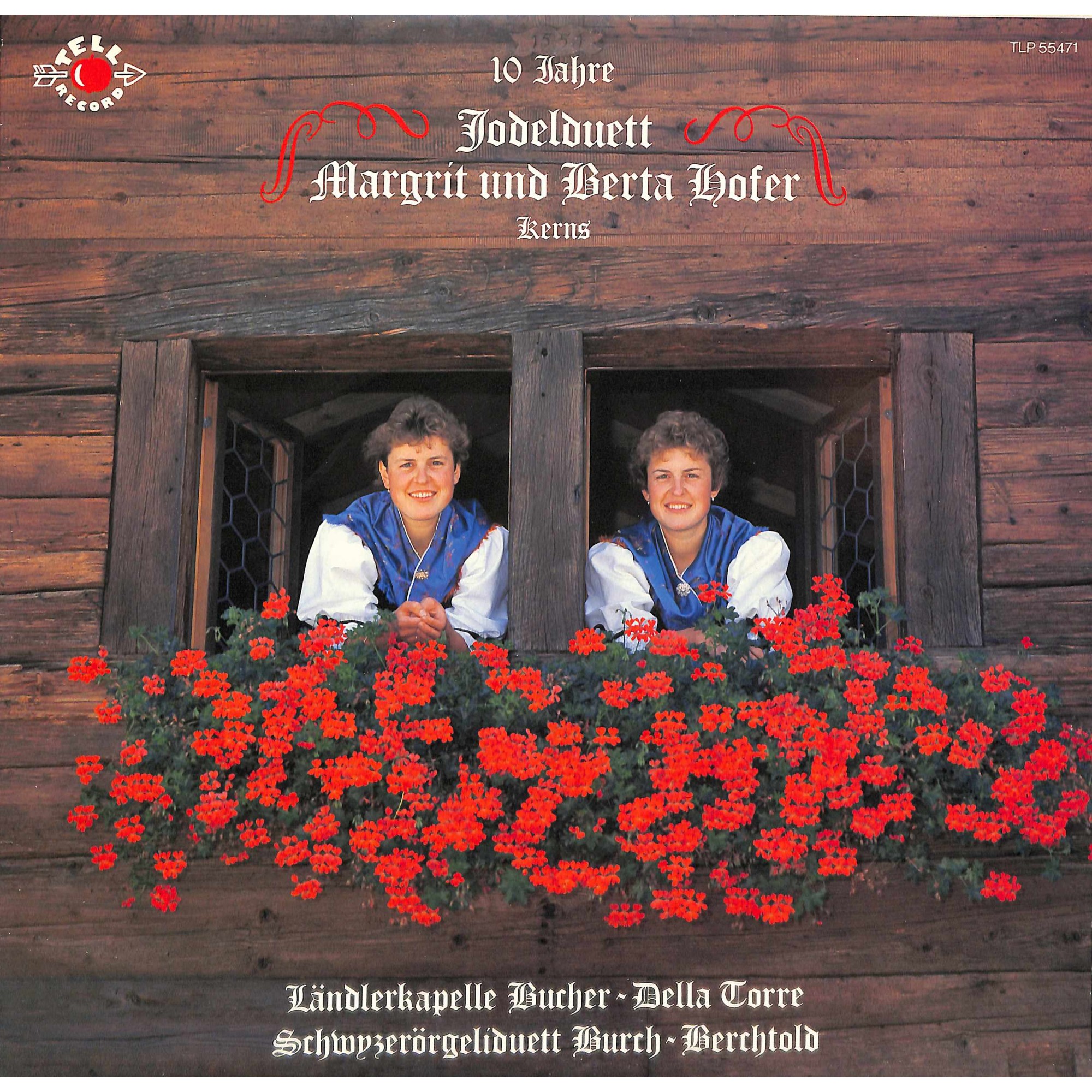 CD 10 Jahre Jodelduett Margrit und Berta Hofer Kerns - LK Bucher-Della Torre, SD Burch-Berchtold CD 10 Jahre Jodelduett Margrit und Berta Hofer Kerns - LK Bucher-Della Torre, SD Burch-Berchtold