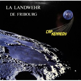 CD La Landwehr de Fribourg - Cap Kennedy - 1987