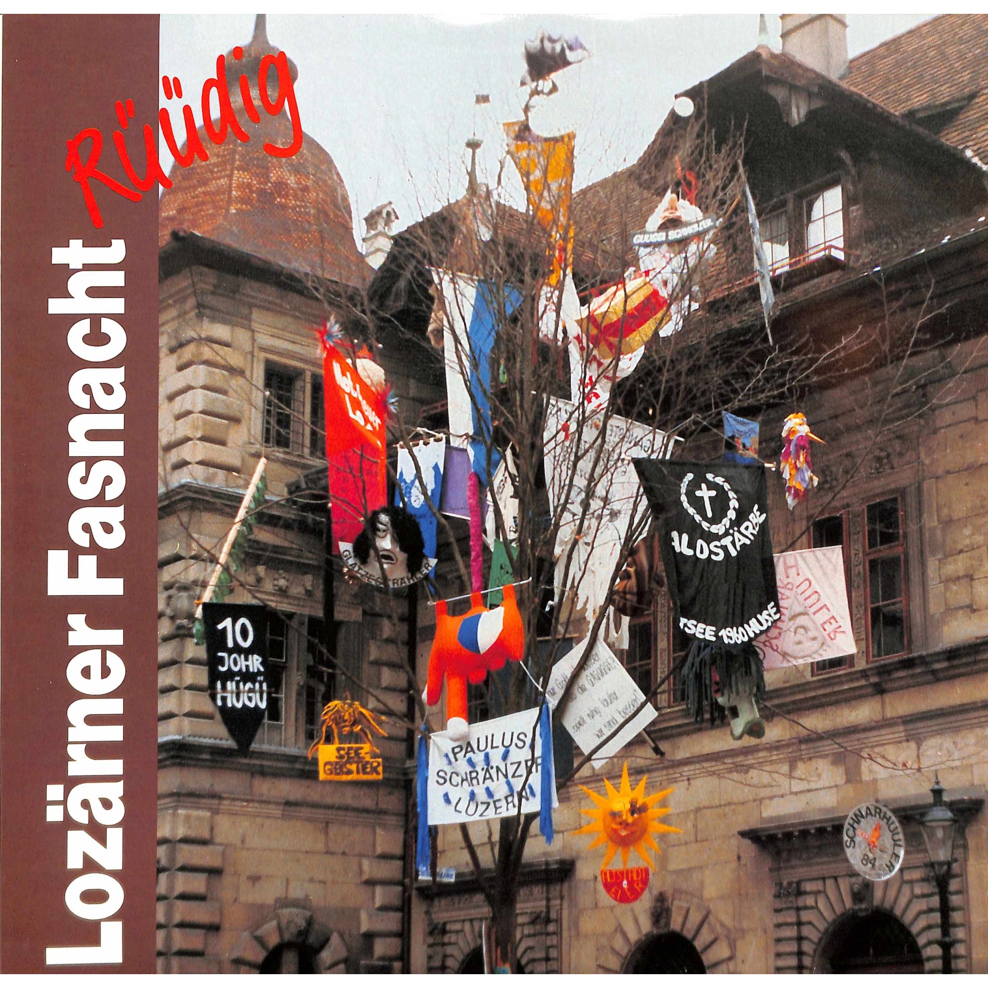 CD Lozärner Fasnacht - Rüüdig CD Lozärner Fasnacht - Rüüdig