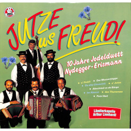 CD 10 Jahre Jodelduett Nydegger-Erismann, LK Arthur Lienhardt - Jutze us Freud - 1986