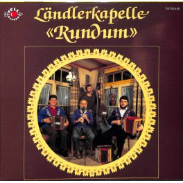 CD Ländlerkapelle Rundum - 1987