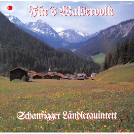 CD Schanfigger Ländlerquintett - Für 's Walservolk