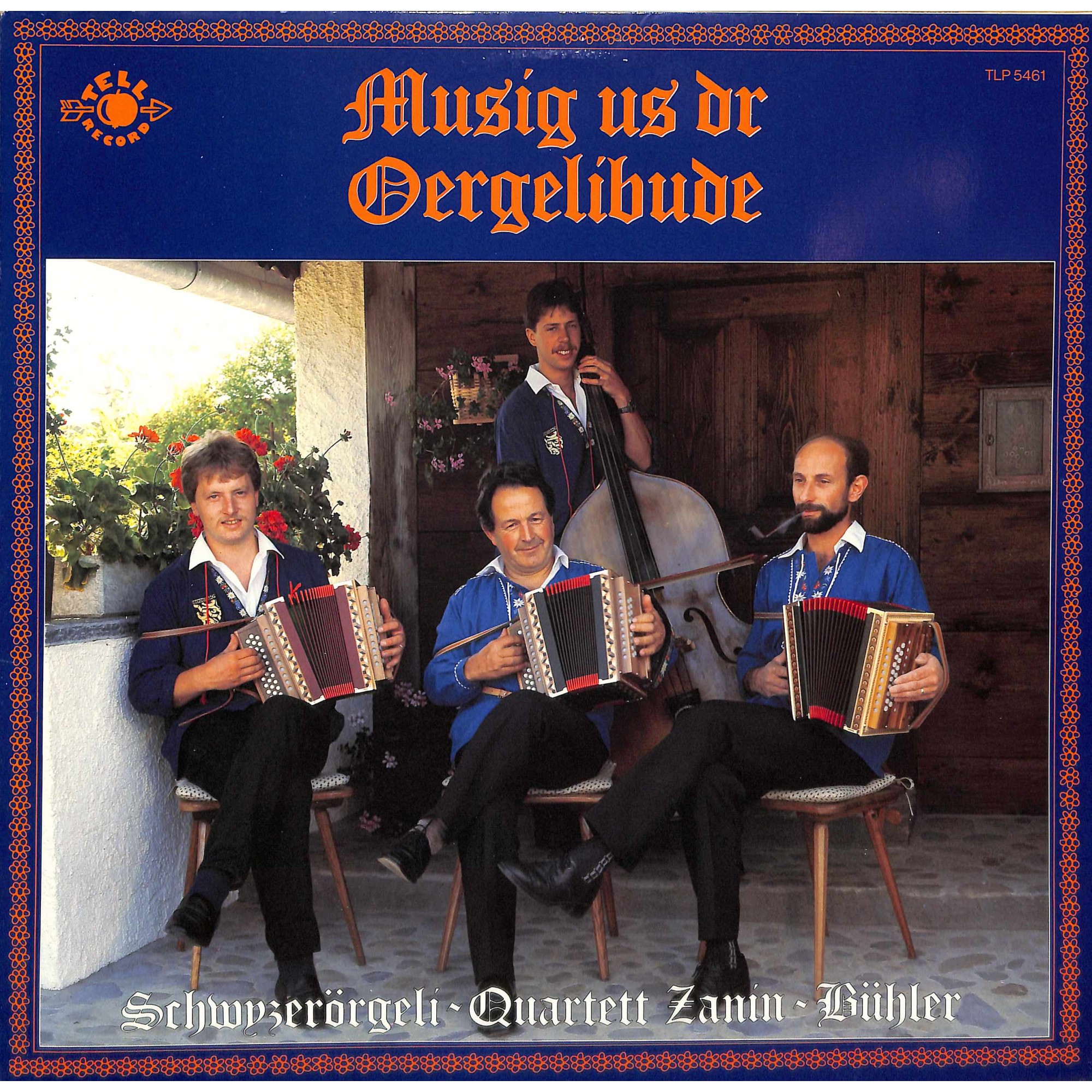 CD Schwyzerörgeli-Quartett Zanin-Bühler - Musig us dr Oergelibude - 1986 CD Schwyzerörgeli-Quartett Zanin-Bühler - Musig us dr Oergelibude - 1986