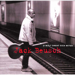 CD-Kopie: D'Wält dreht sich witer - Jack Beusch