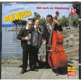 Occ. CD Hüt isch en Glückstag, Ländlertrio René Wicky
