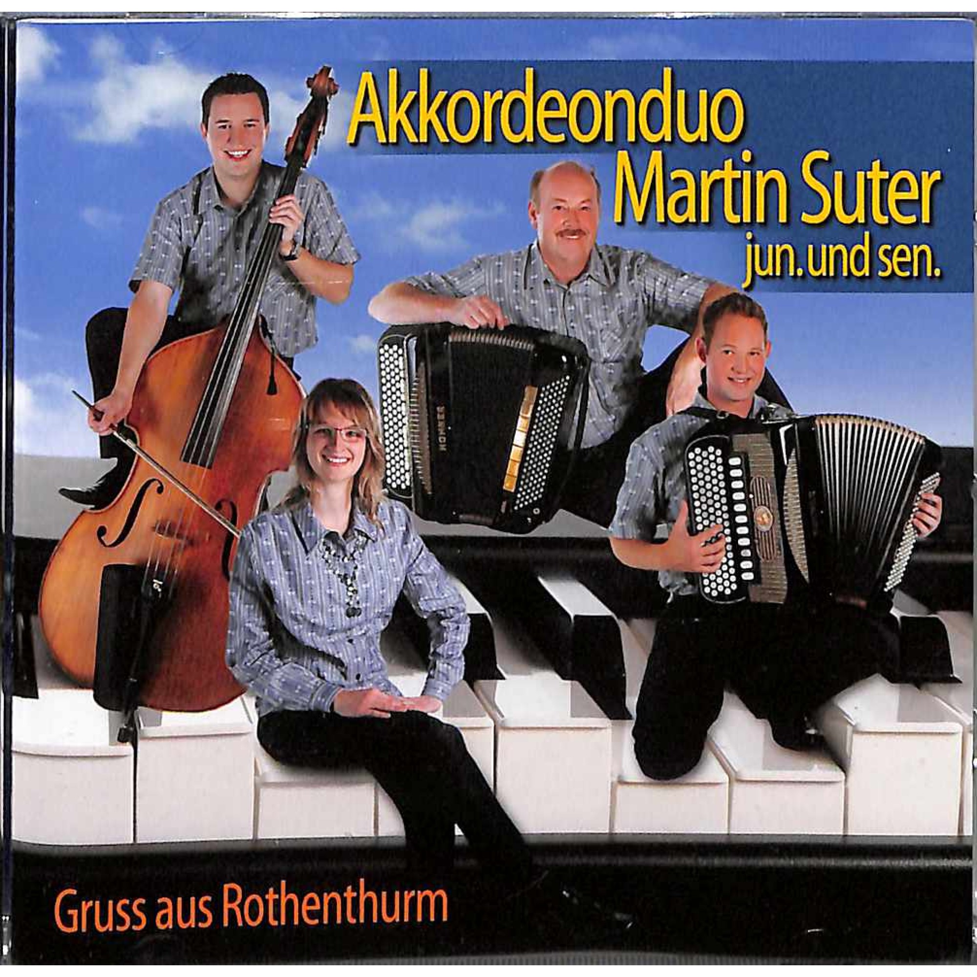 CD-Kopie: Gruss aus Rothenturm - Akkordeonduo Martin Suter jun. und sen. CD-Kopie: Gruss aus Rothenturm - Akkordeonduo Martin Suter jun. und sen.