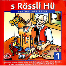 Occ. CD s'Rössli Hü - bim Unggle Peter