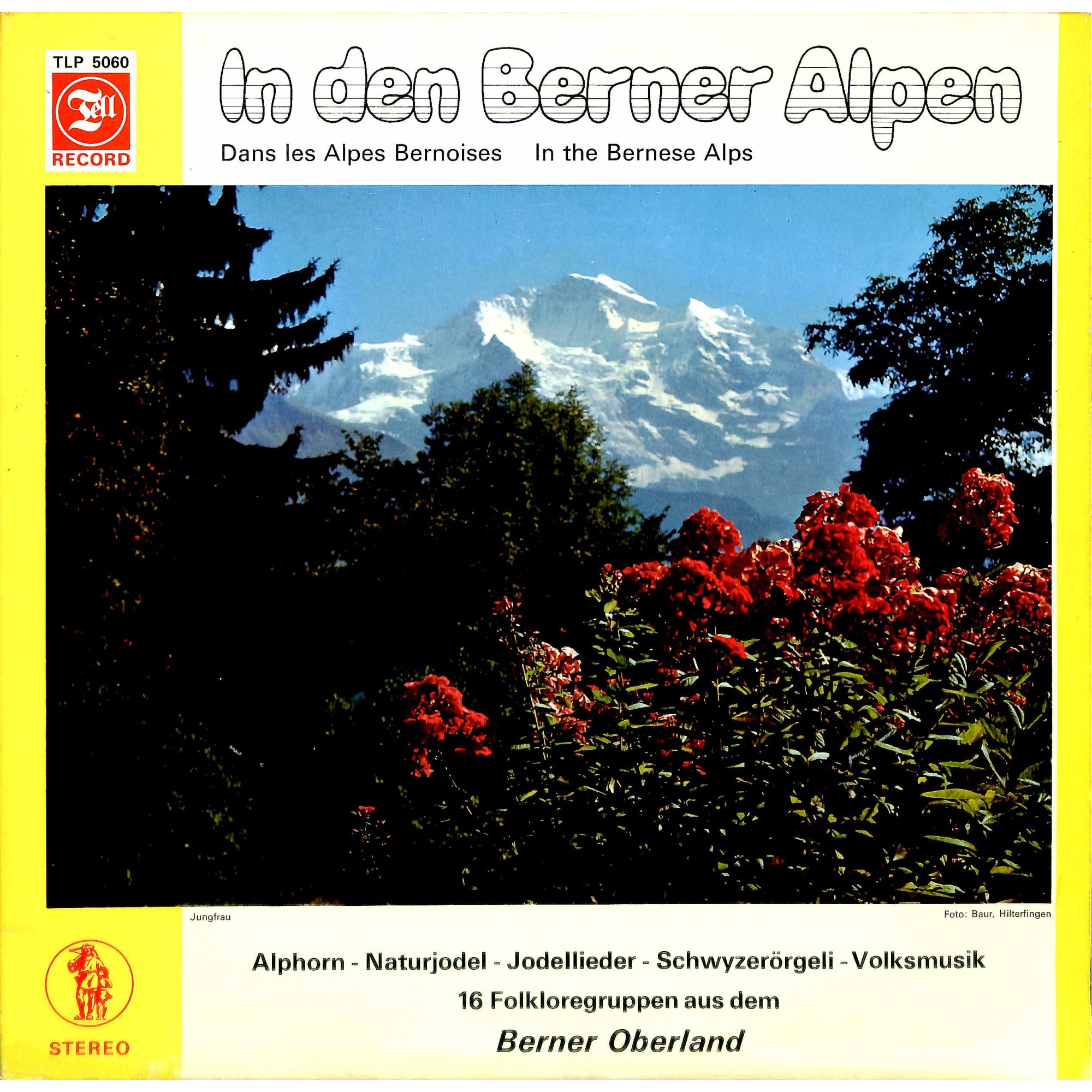 CD-Kopie von Vinyl: In den Berner Alpen - 16 Folkloregruppen aus dem Berner Oberland CD-Kopie von Vinyl: In den Berner Alpen - 16 Folkloregruppen aus dem Berner Oberland