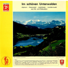CD-Kopie von Vinyl: Im schönen Unterwalden - aus Ob- und Nidwalden