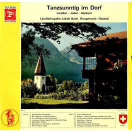 CD-Kopie von Vinyl: Tanzsunntig im Dorf - LK Jakob Bach, Rougement - Gstaad