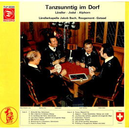 CD-Kopie von Vinyl: Tanzsunntig im Dorf - LK Jakob Bach, Rougement - Gstaad