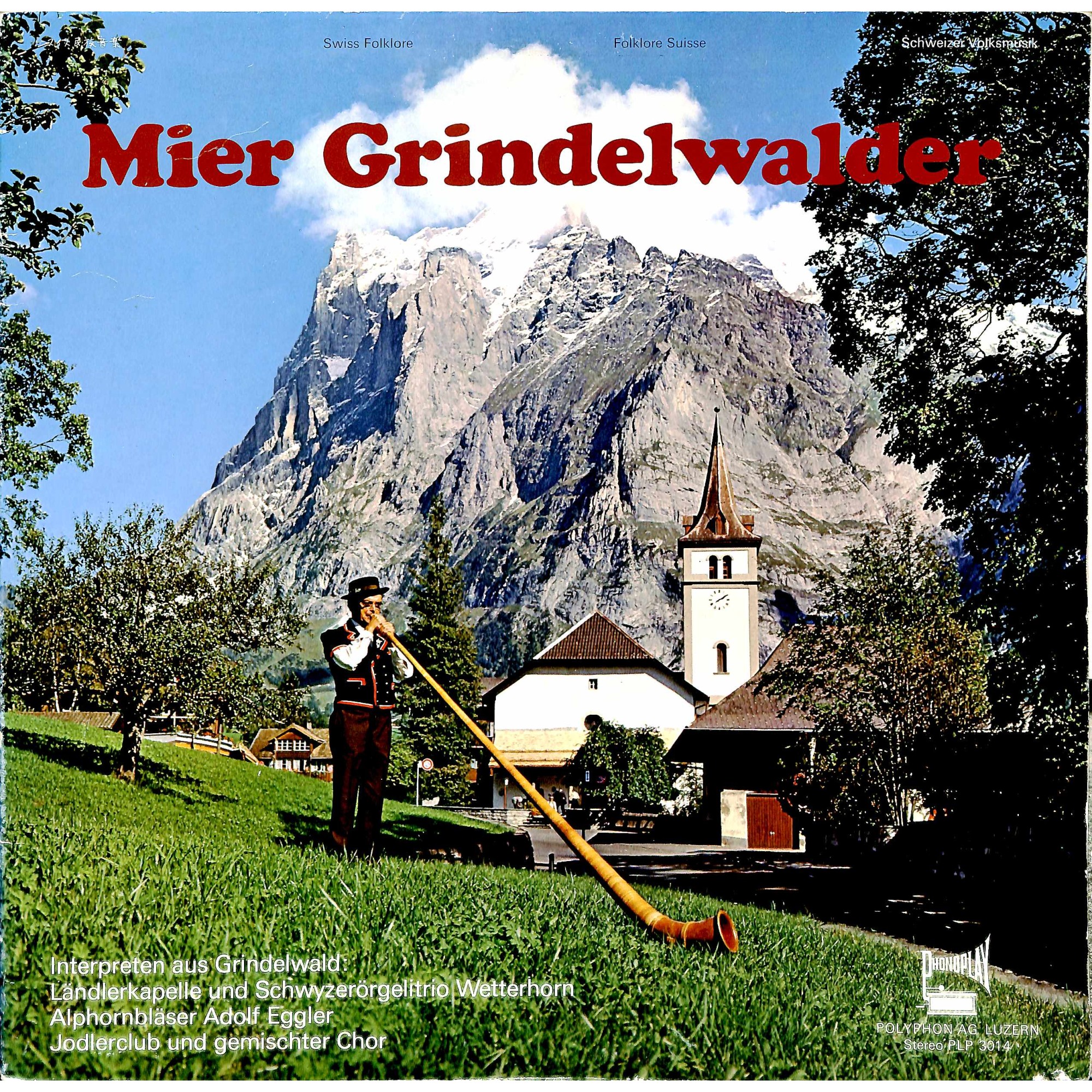 CD-Kopie von Vinyl: Mier Grindelwalder - Interpreten aus Grindelwald CD-Kopie von Vinyl: Mier Grindelwalder - Interpreten aus Grindelwald