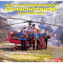 CD-Kopie von Vinyl: Schwyzerörgeliquartett Gletscherbuebe Grindelwald