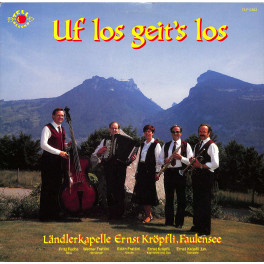 CD-Kopie von Vinyl: Uf los geit's los - LK Ernst Kröpfli Faulensee - 1984