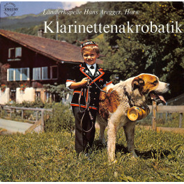 CD-Kopie von Vinyl: Klarinettenakrobatik - LK Hans Aregger Horw