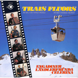 CD-Kopie von Vinyl: Engadiner Ländlerfründa Celerina - Trais Fluors