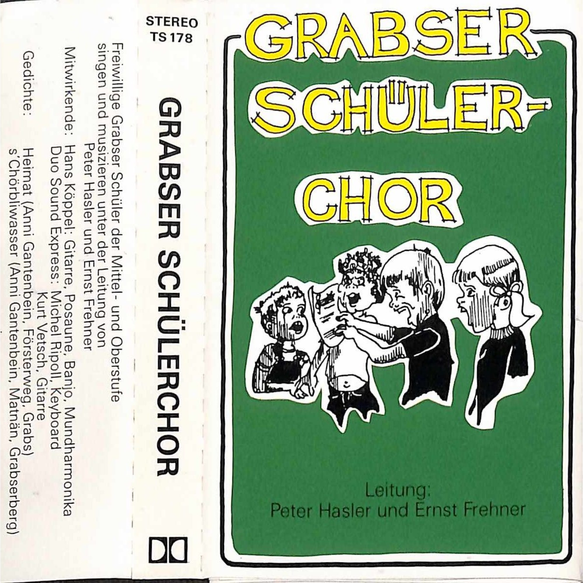 CD Grabser Schülerchor - Ltg Peter Hasler und Ernst Frehner CD Grabser Schülerchor - Ltg Peter Hasler und Ernst Frehner