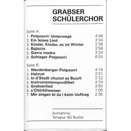 CD Grabser Schülerchor - Ltg Peter Hasler und Ernst Frehner 